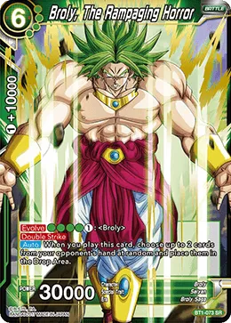 BT1-073 Broly The Rampaging Horror
